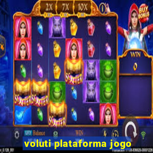 voluti plataforma jogo